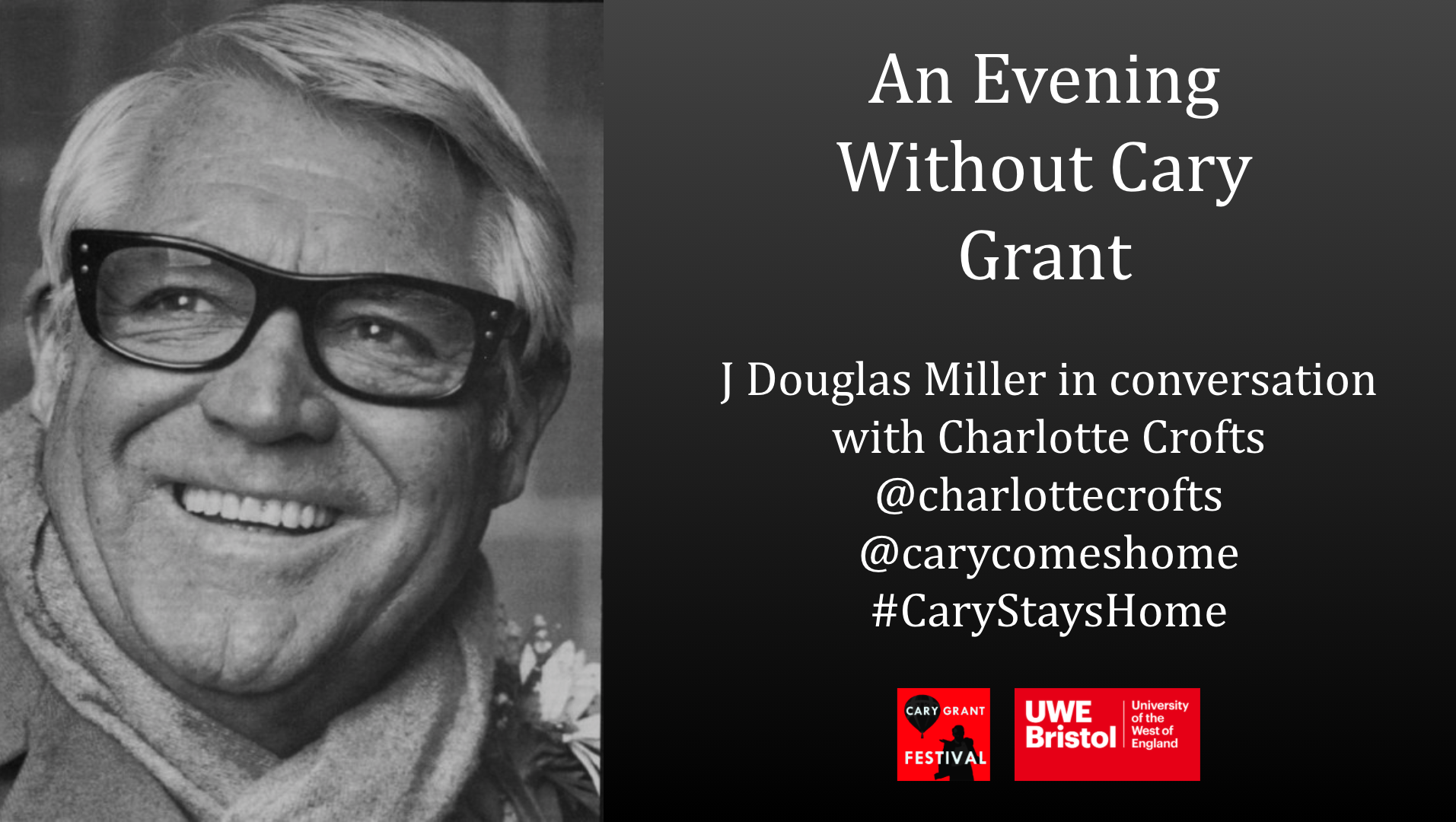 An Evening Without Cary Grant CARY COMES HOME FESTIVAL