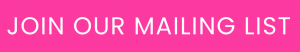 Graphic saying JOIN OUR MAILNG LIST